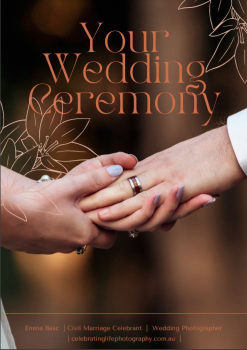 The first resource is the Your Wedding Ceremony booklet that I originally wrote back in 2007 when I became a celebrant. This is probably edition 10 now and is the first of a three part series. Part 2 and 3 coming soon.
